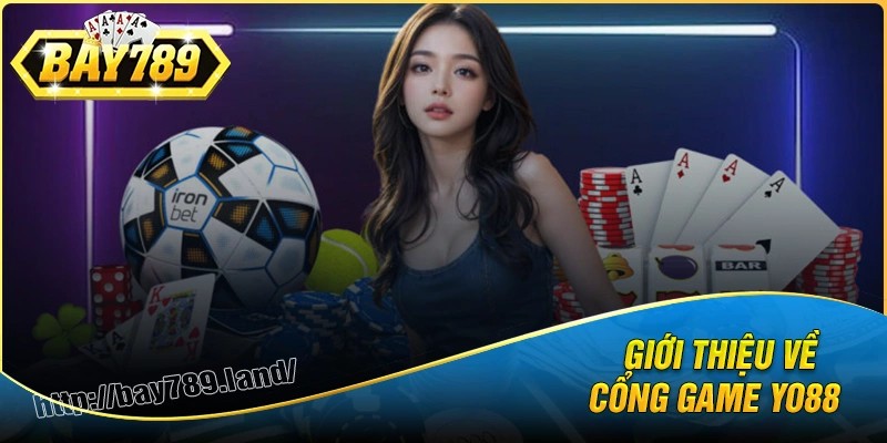 Giới thiệu tổng quan về game yo88