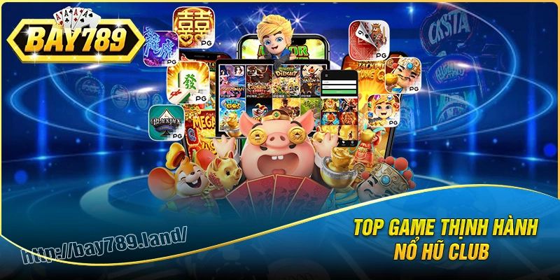 Những điểm cộng của nổ hũ club