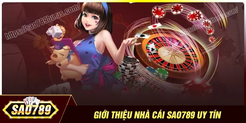 Giới thiệu Sao789 - Kho tàng game cực chất